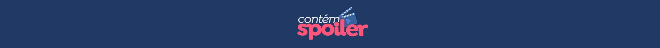 Contém Spoiler